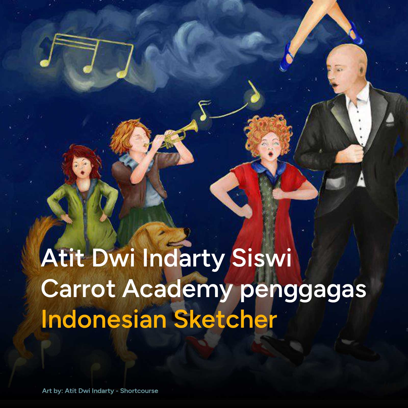 Atit Dwi Indarty Siswi Carrot Academy Penggagas Indonesian Sketcher