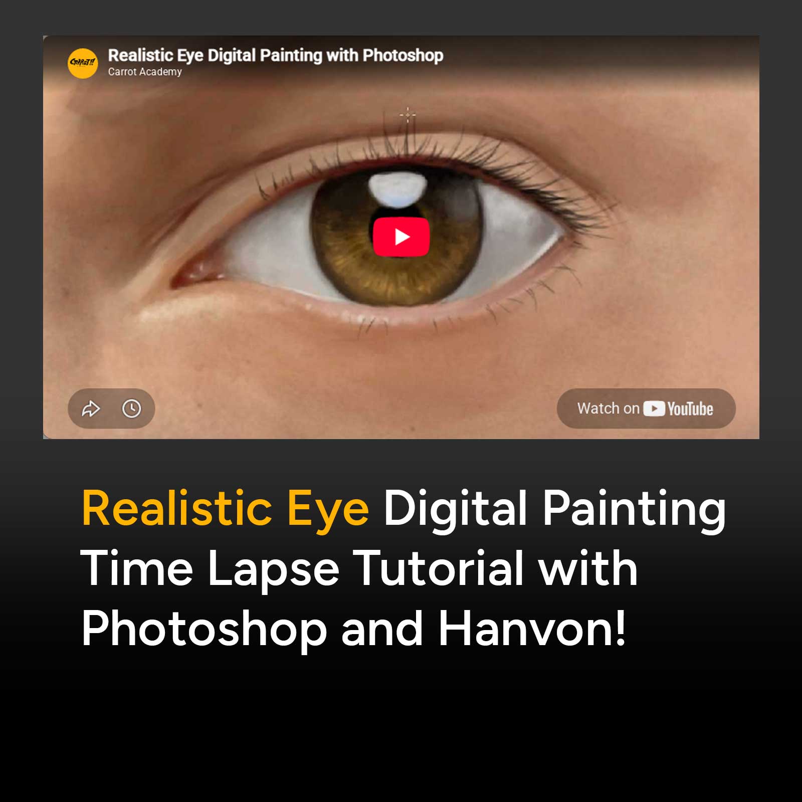 Inilah tutorial time lapse tentang bagaimana membuat digital painting mata realistik dengan menggunakan Hanvon Graphic Tablet dan Adobe Photoshop persembahan Carrot Academy. Semoga menginspirasi. Enjoy..!!!