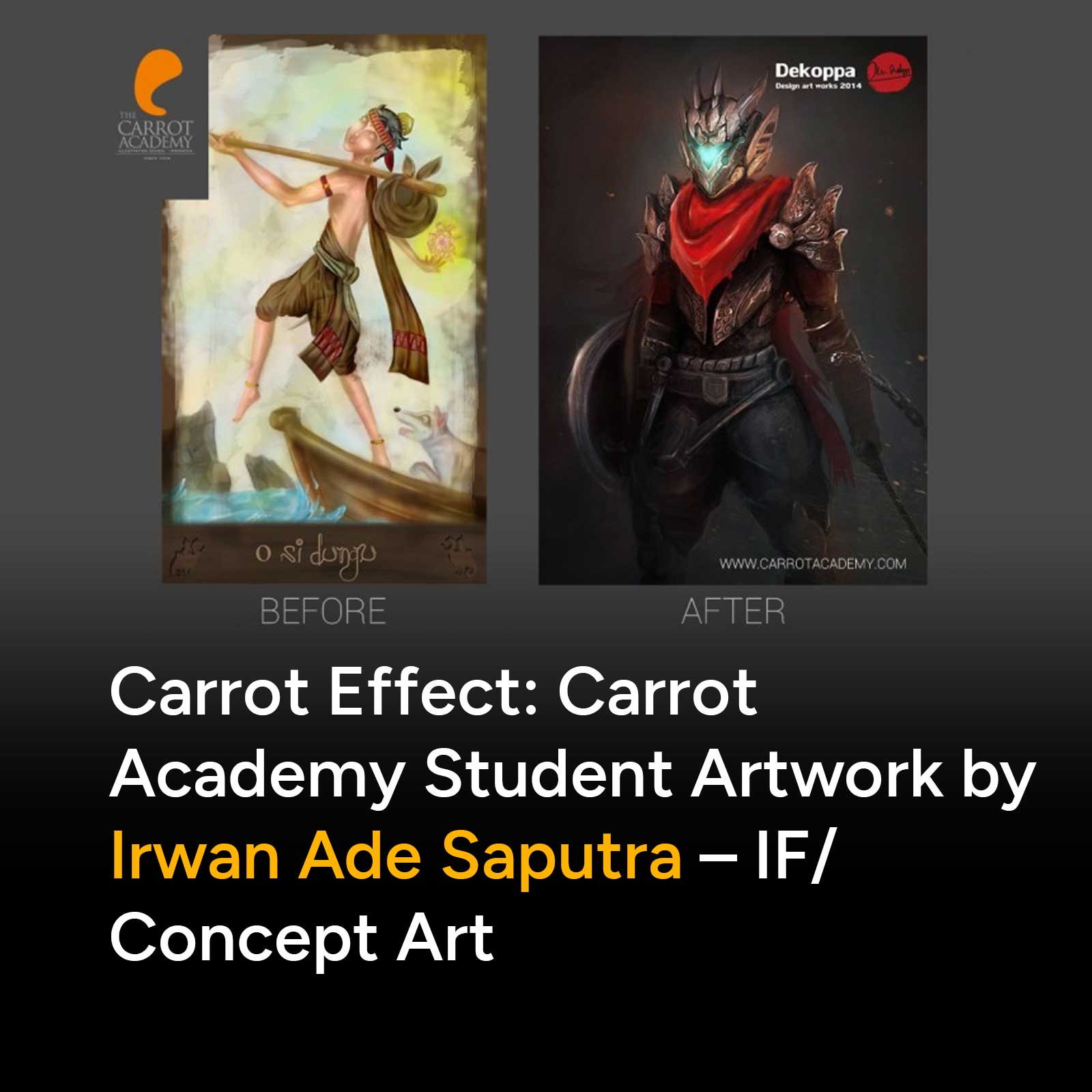Carrot Effect: CarrotAcademy Student Artwork by Irwan Ade Saputra – IF/Concept Art