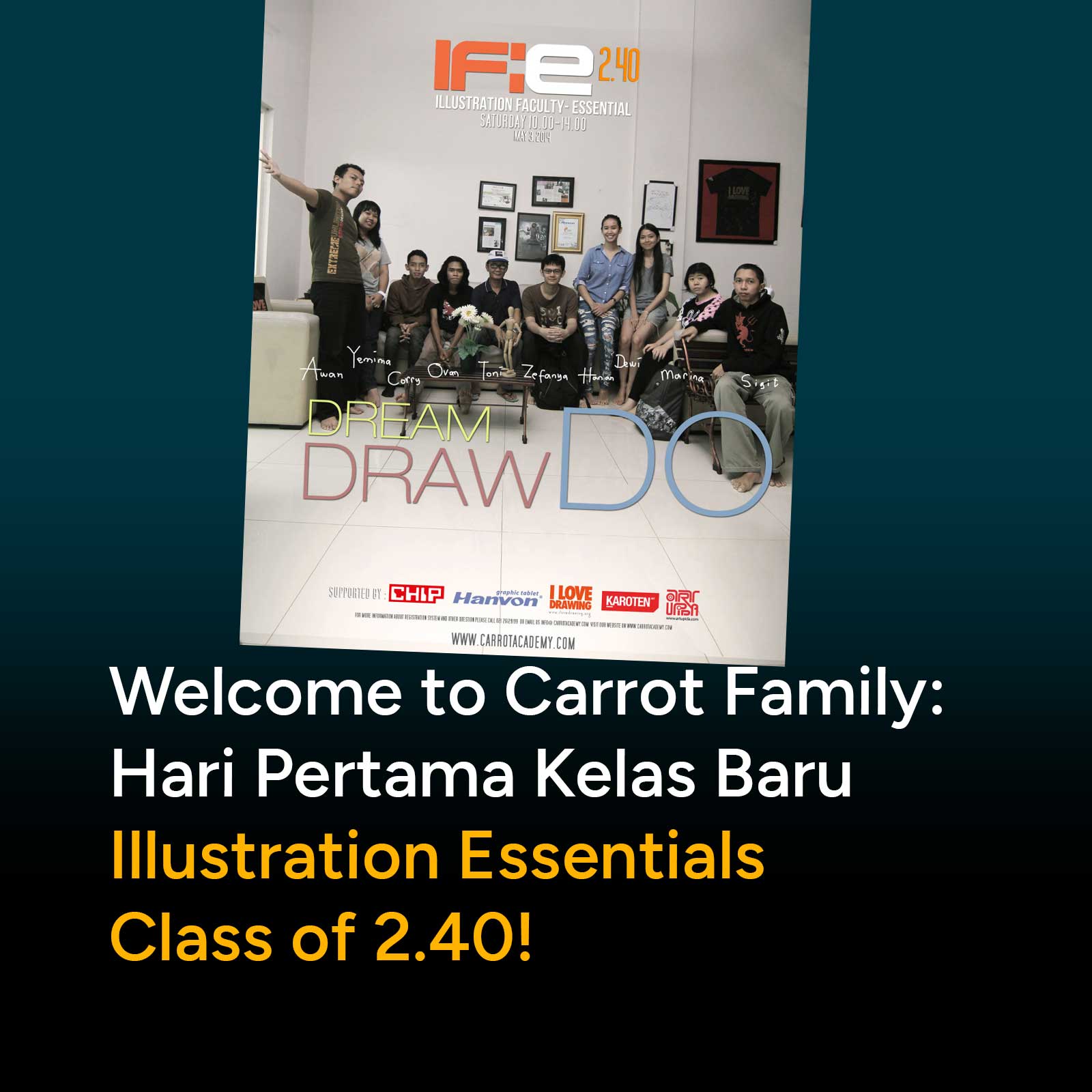 Welcome to Carrot Family: Hari Pertama Kelas BaruIllustration Essentials Class of 2.40!