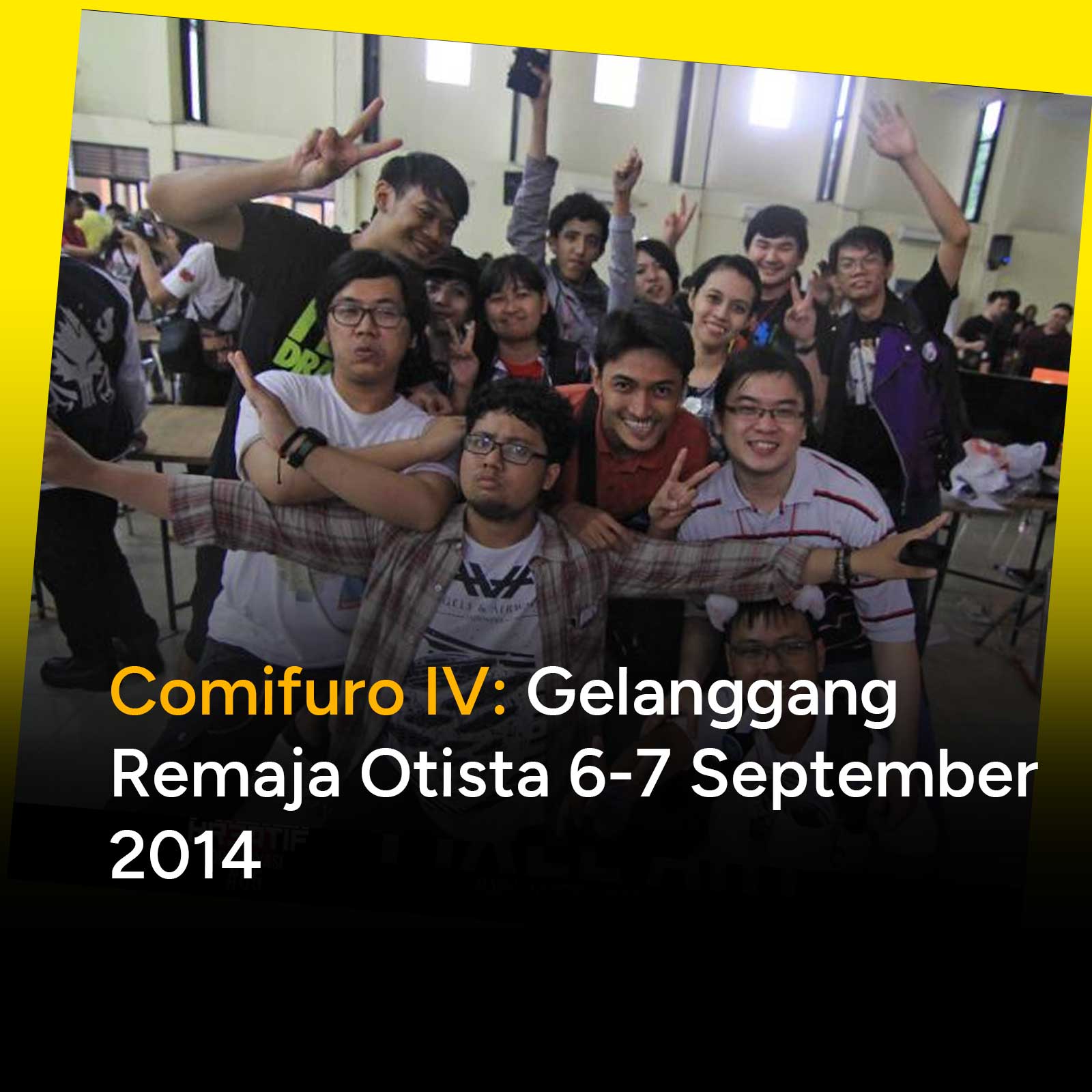 Comifuro IV: Gelanggang Remaja Otista 6-7 September 2014