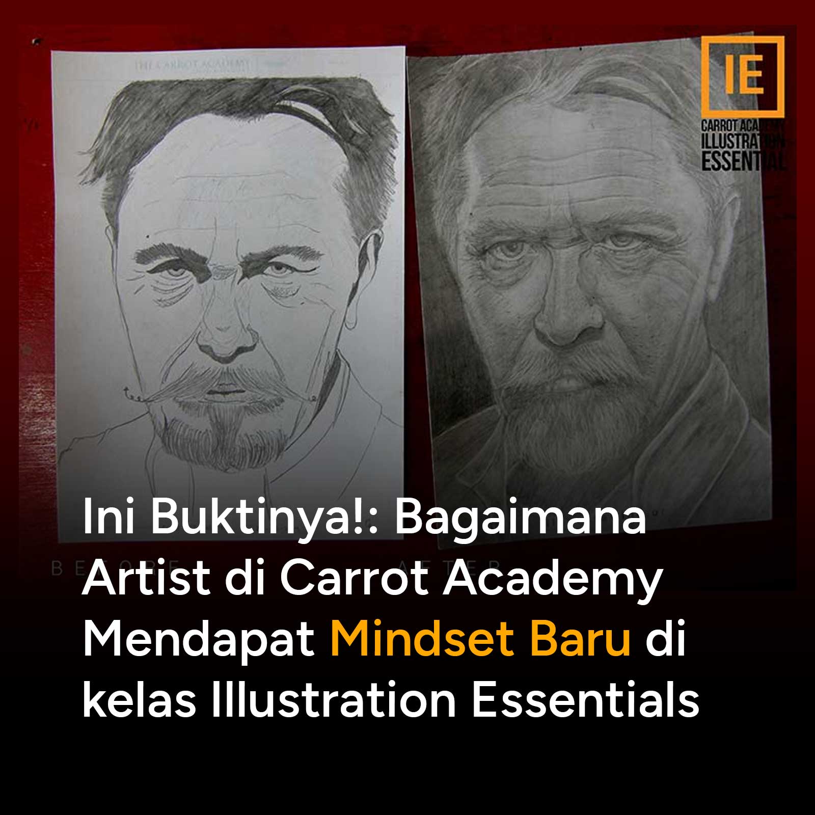 Ini Buktinya!: Bagaimana Artist di Carrot Academy Mendapat Mindset Baru di Kelas Illustration Essentials