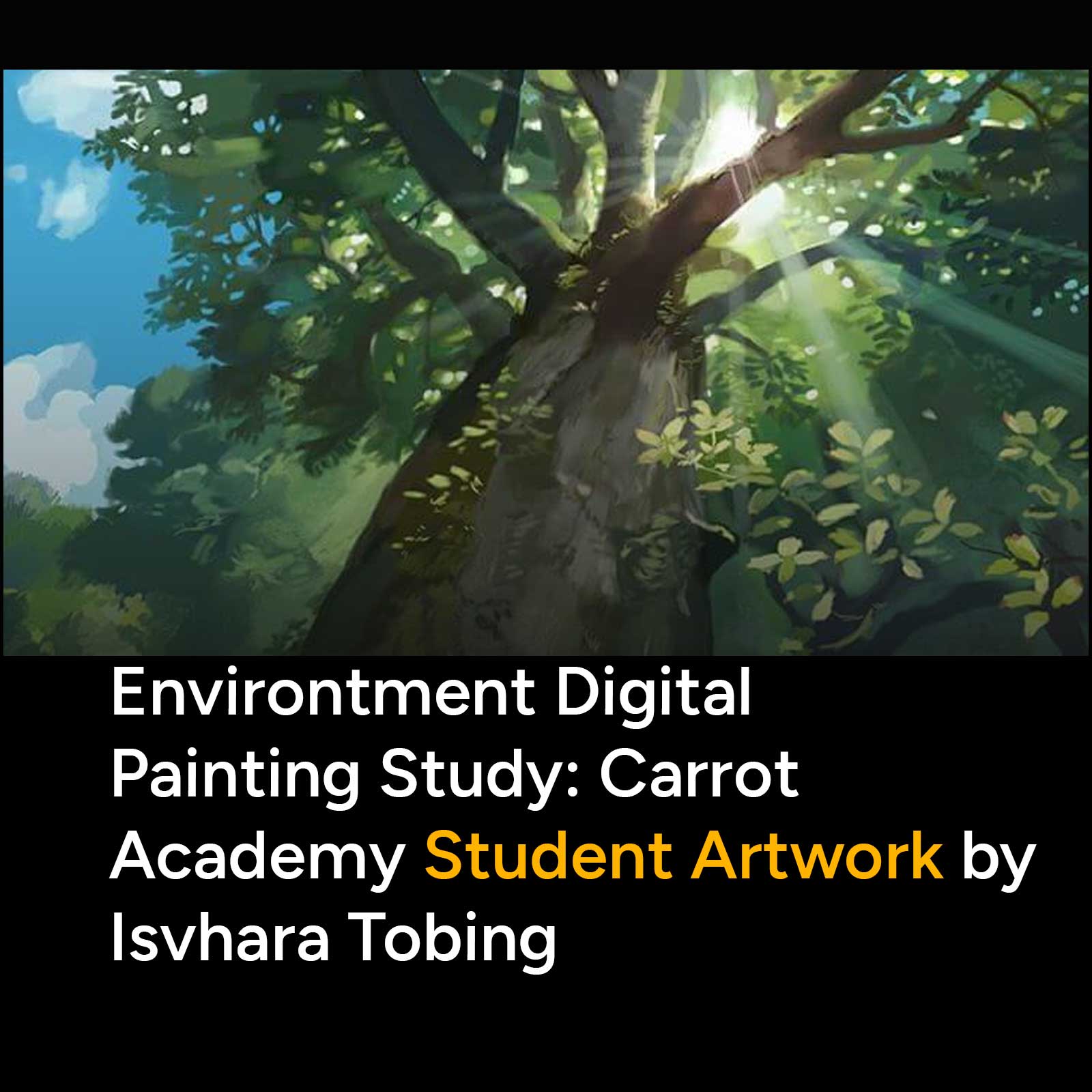 Environtment Digital Painting Study: Carrot Academy Student Artwork by Isvhara Tobing