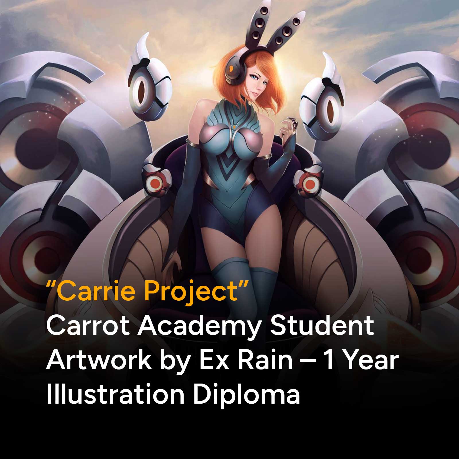 “Carrie Project” Carrot Academy StudentArtwork by Ex Rain – 1 Year Illustration Diploma