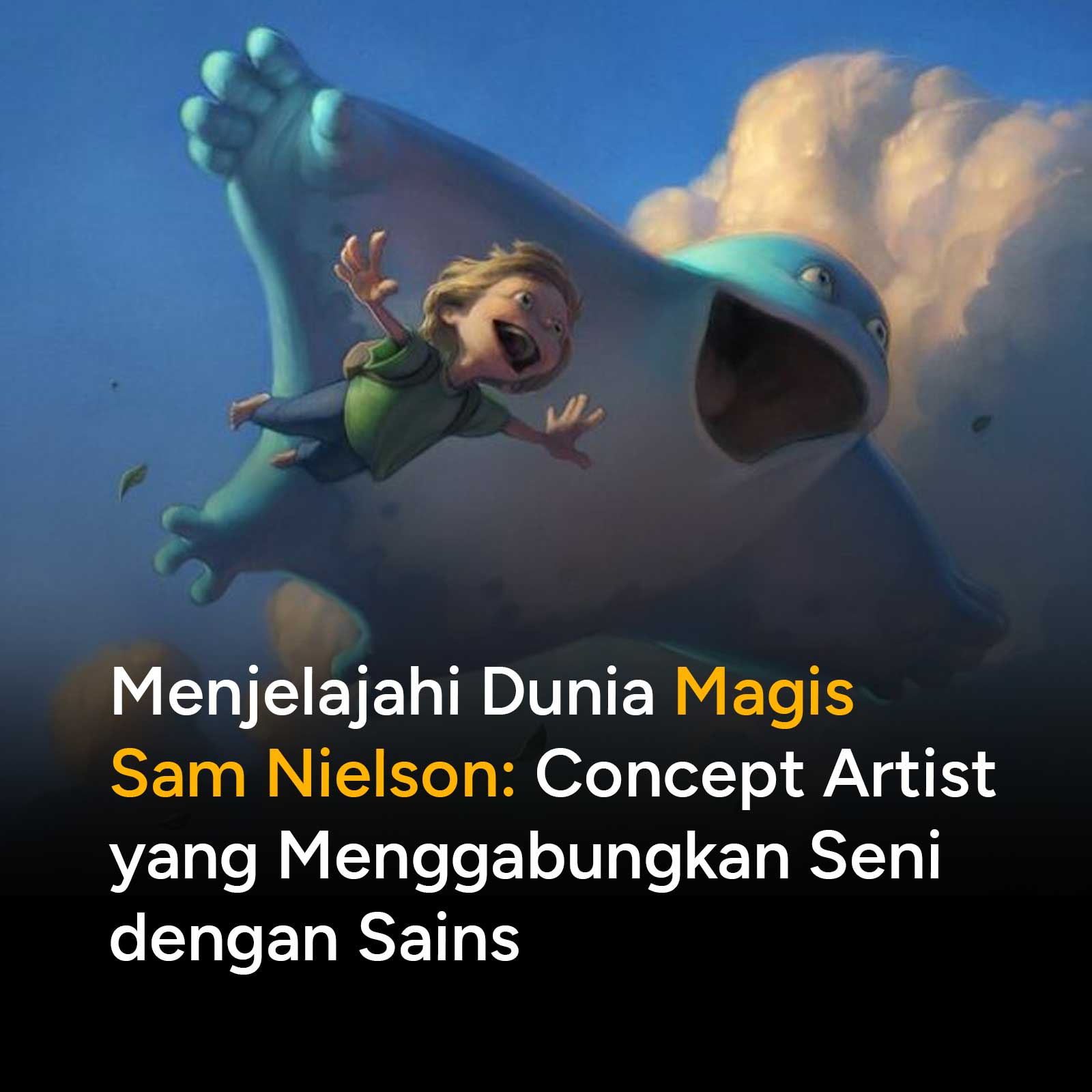 Bagi kamu yang menggeluti dunia animasi, ilustrasi, atau game design, nama Sam Nielson pasti sudah tidak asing lagi. Dikenal dengan gaya visualnya yang kaya akan warna, penuh karakter, dan memiliki pencahayaan yang luar biasa realistis, Sam adalah salah satu talenta paling berpengaruh di industri hiburan modern saat ini.