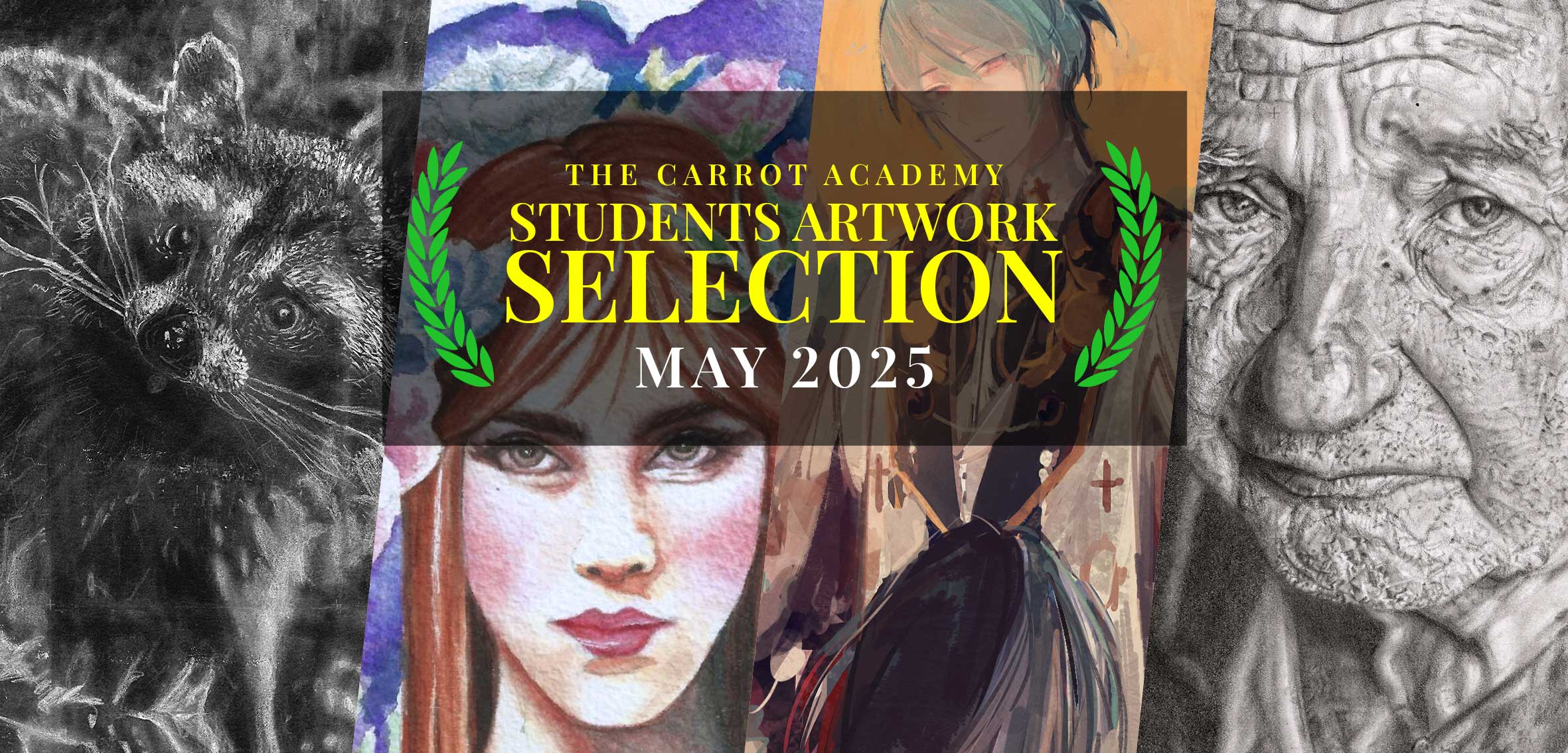 CARROT ACADEMY STUDENTS ARTWORK SELECTION MAY 2025