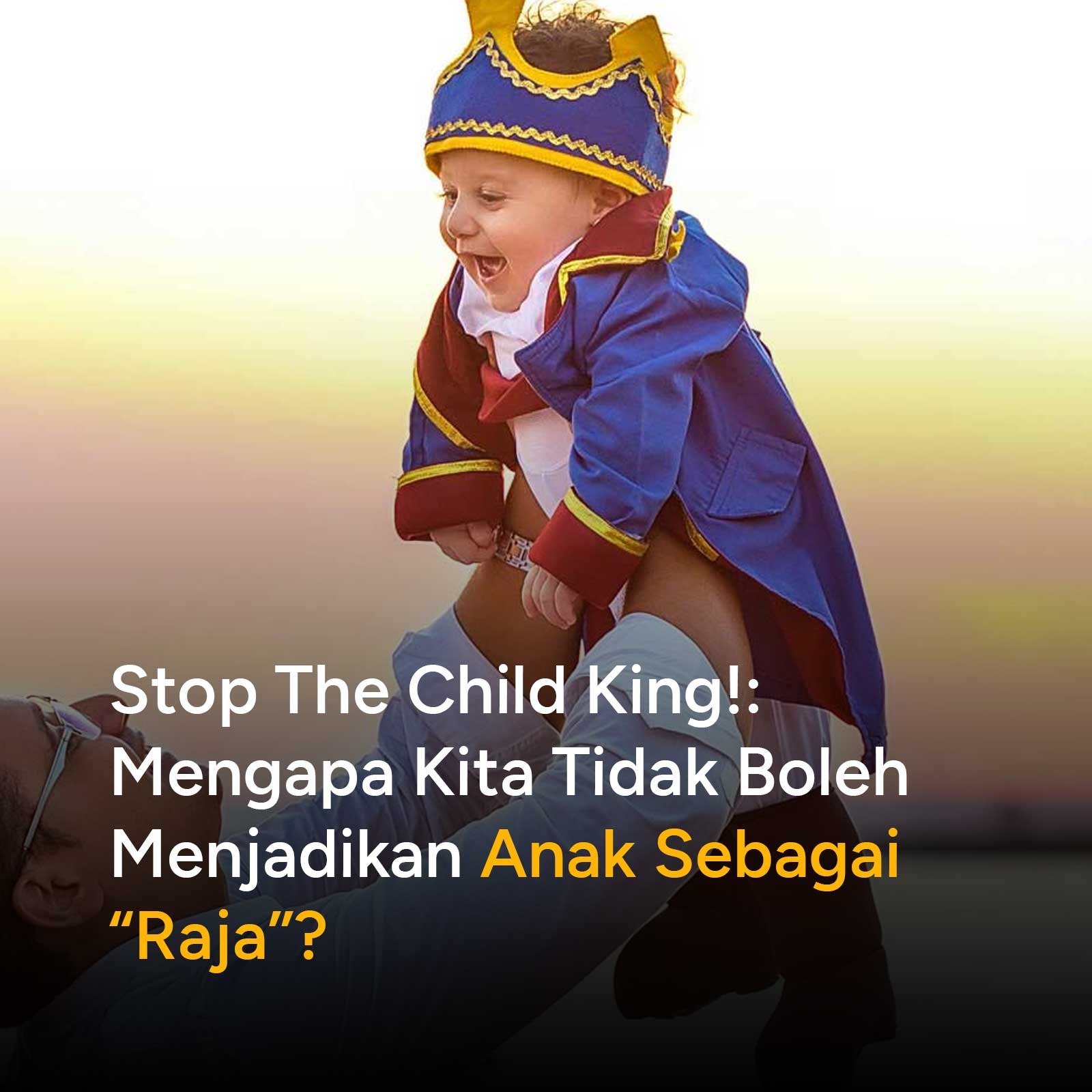 Memberikan kasih sayang bukan berarti menuruti semua keinginan anak. Kenali bahaya fenomena 