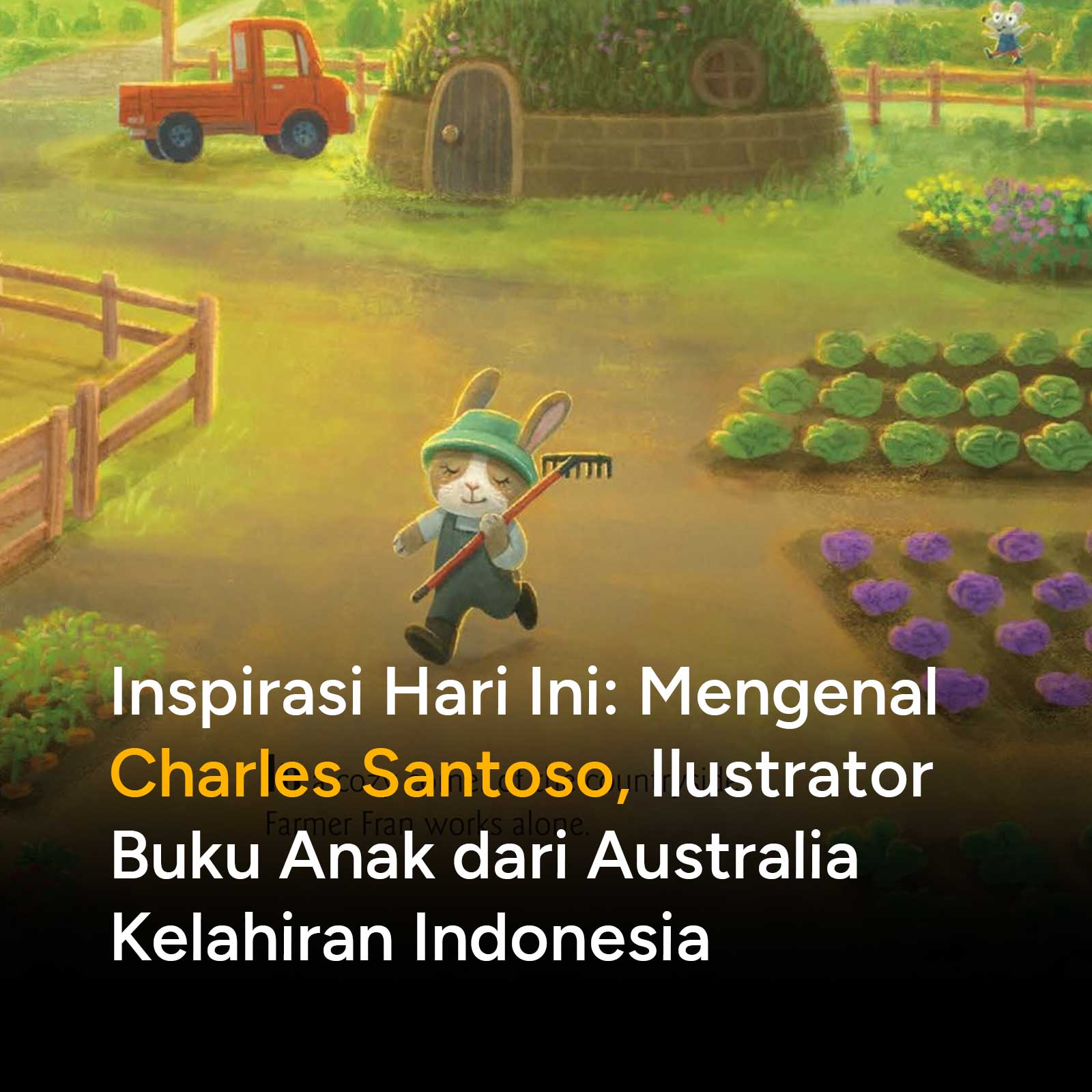 Dari studio animasi di Australia hingga panggung penerbitan internasional, Charles Santoso berhasil memikat dunia lewat karya ilustrasi buku anak yang kaya emosi dan berkarakter kuat. Simak kisah inspiratif dan keunikan gaya visualnya di sini.