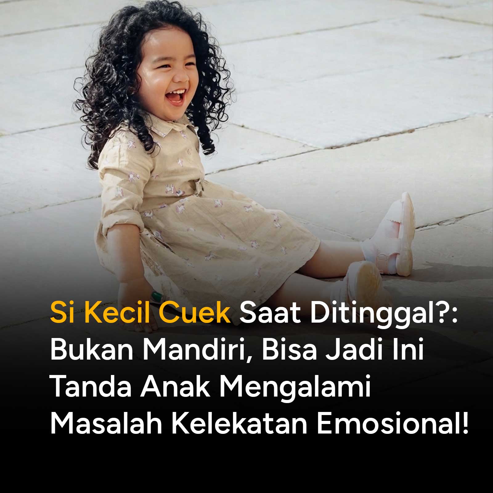 Kenali 7 tanda halus anak kurang kelekatan aman (secure attachment) menurut terapis okupasi anak. Cari tahu dampaknya dan cara memperbaikinya di sini!