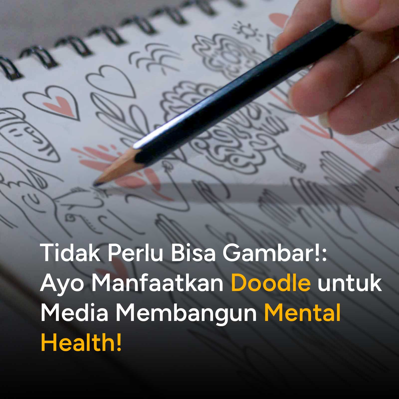 erasa cemas atau overthinking? Kamu tidak perlu bisa menggambar untuk mencoba terapi doodle. Simak bagaimana coretan sederhana bisa membantu menenangkan pikiran dan menjaga kesehatan mentalmu.