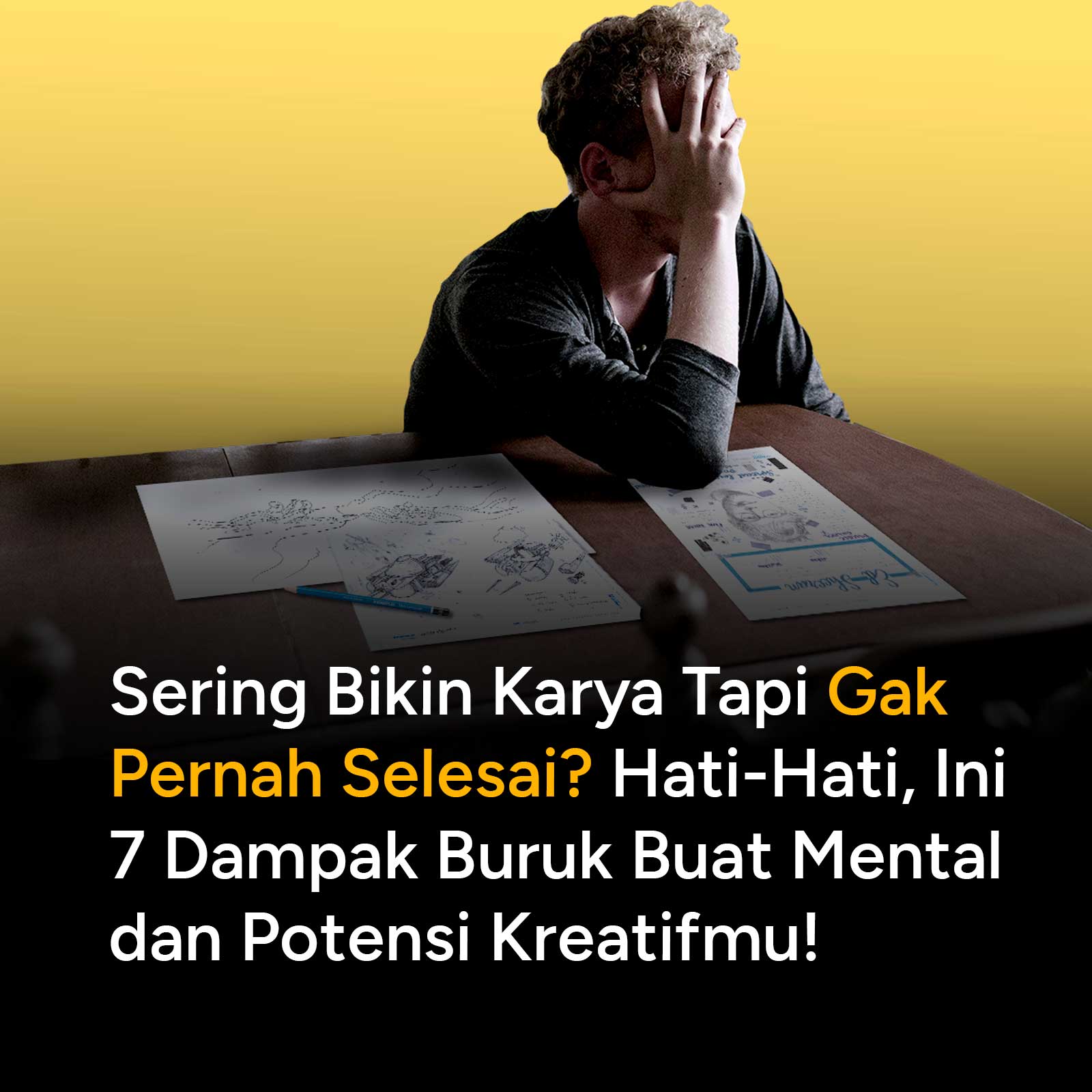 Pernahkah kamu merasa semangat di awal membuat karya, lalu membiarkannya menumpuk di folder draft tanpa pernah selesai? Hati-hati, kebiasaan mengendapkan proyek kreatif ternyata berdampak buruk pada psikologis dan perkembangan karirmu. Ketahui alasannya di sini!
